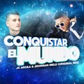 JC Arcila、Jhorman Melo - Conquistar el Mundo