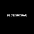 Blue (Mixing)