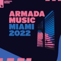 Armada Music - Miami 2022 (Explicit)