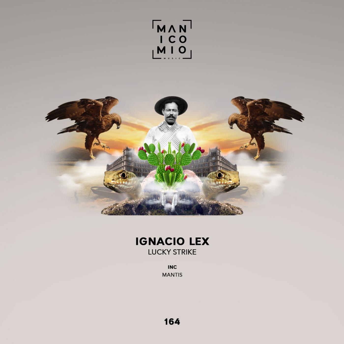 Ignacio Lex - Lucky Strike