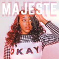 Majeste - Okay