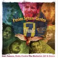 Fusion Square Garden、Greco、Famara、Dodo、QC、Cookie the Herbalist - 7 Fründe