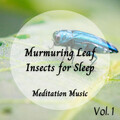 Deep Sleep Relaxation、Ultimate Piano Relaxation、Soothing Music - Vipassana Meditation