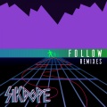 Follow (3rd Prototype Remix)