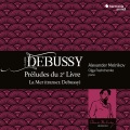 Debussy: Préludes du 2e Livre, La Mer (transc. Debussy)