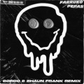 Pepas (Gordo x Shaun Frank Remix)