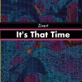 Zivert - It's That Time