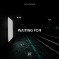 Nick Endhem - Waiting For