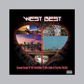 VP Mob$tar、Ike Dola、Certie Mc$ki、Snoop Lion - West Best (feat. Snoop Lion Ike Dola & Certie Mc$ki)(Explicit)