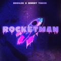 ROCKETMAN (Explicit)