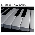 Blues All Day Long