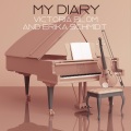 Victoria Blom、Erika Schmidt - My Diary (Violin)