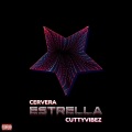 Cutty Vibez、Cervera、Modxz - Estrella