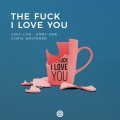 The F**k I Love You