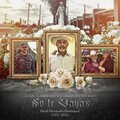 Juan Gambino、Adrian Ramos - No Te Vayas (feat. Adrian Ramos)