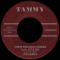 Three Precious Words b/w Let's Go