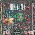 Yung P Sosa、Big Marri - Money Talk/Never Care Bout Nun (feat. BigMarri)(Explicit)