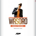 Boutross - Wasoro (Explicit)