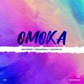 Boutross、Wakadinali、Mastar VK - Omoka (Explicit)