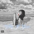 Kevin Egan、Arsenic - Take It Slow (feat. Arsenic)(Explicit)