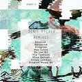 Denis Pylaev、Elisey Lehman - Na (EliseyLehmanRemix)