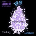 They Luv Kannibus (Explicit)