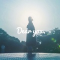 Dear you. (feat. SHIMO & TAKASHI)