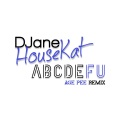 DJane Housekat - ABCDEFU