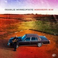 charlie musselwhite - Blues Gave Me A Ride