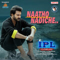 Naatho Nadiche (From