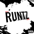 RUNTZ (feat. HTR$) [Explicit]