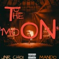 Jnr Choi、Mando、NAFFARiOH - TO THE MOON II (Explicit)