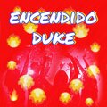 Duke - Encendido (Explicit)