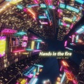 小晶 - Hands in the Fire