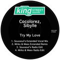 Cocolorez、Sibylle - Try My Love (Mirko & Meex Radio Edit)