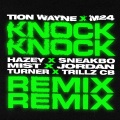 Knock Knock (feat. HAZEY Sneakbo MIST Jordan Turner & Trillz CB)(Remix|Explicit)