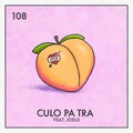 JSTJR、Joelii - Culo Pa Tra (feat. Joelii)