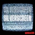 Mirages - Silverscreen