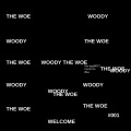 THE WOE (Explicit)