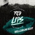 Bellorum、GTA、Skrillex、Sam Bruno、4B - Red Lips (4B Rebirth)(Bellorum Edit)