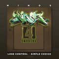 Lose Control / Simple Choice