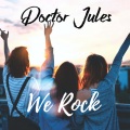 Doctor Jules - We Rock