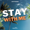 Cryptesium、Pavel Krivorotov - Stay With Me