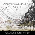 Savage Melody - Naruto and Hinata