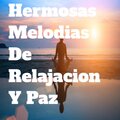 Relajacion Y Meditacion - Musica Para Poner Solo