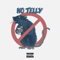 Ramjam、Mutley Mutt、Villain Drew、Chill Phil - No Telly (feat. RAMJAM, Villain Drew & Chill Phil)(Explicit)