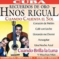 Los Hermanos Rigual - Cuando Calienta el Sol