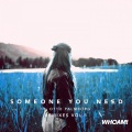 WH0AM!、Farallel、inxisiv、Otto Palmborg - Someone You Need (feat. Otto Palmborg)(inxisivRemix)