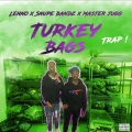 Turkey Bagz (Explicit)