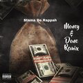 Stama De Rappah、movado、Black Shadow、Pop Style - Money & Done (feat. Movado)(BlackShadow&PopStyleRemix|Explicit)